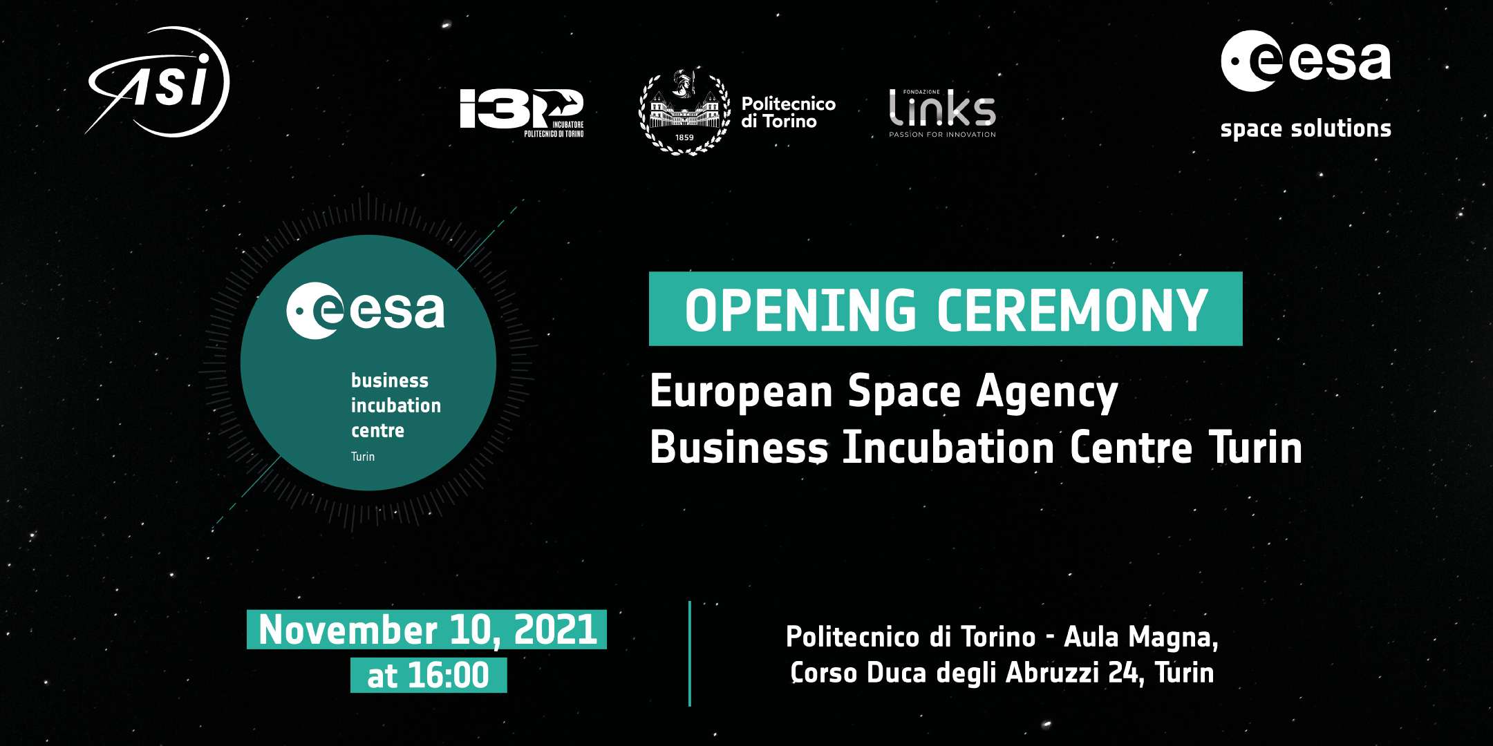 10 novembre 2021 dalle ore 16:00 alle ore 18:30: ESA BIC Turin Opening Ceremony