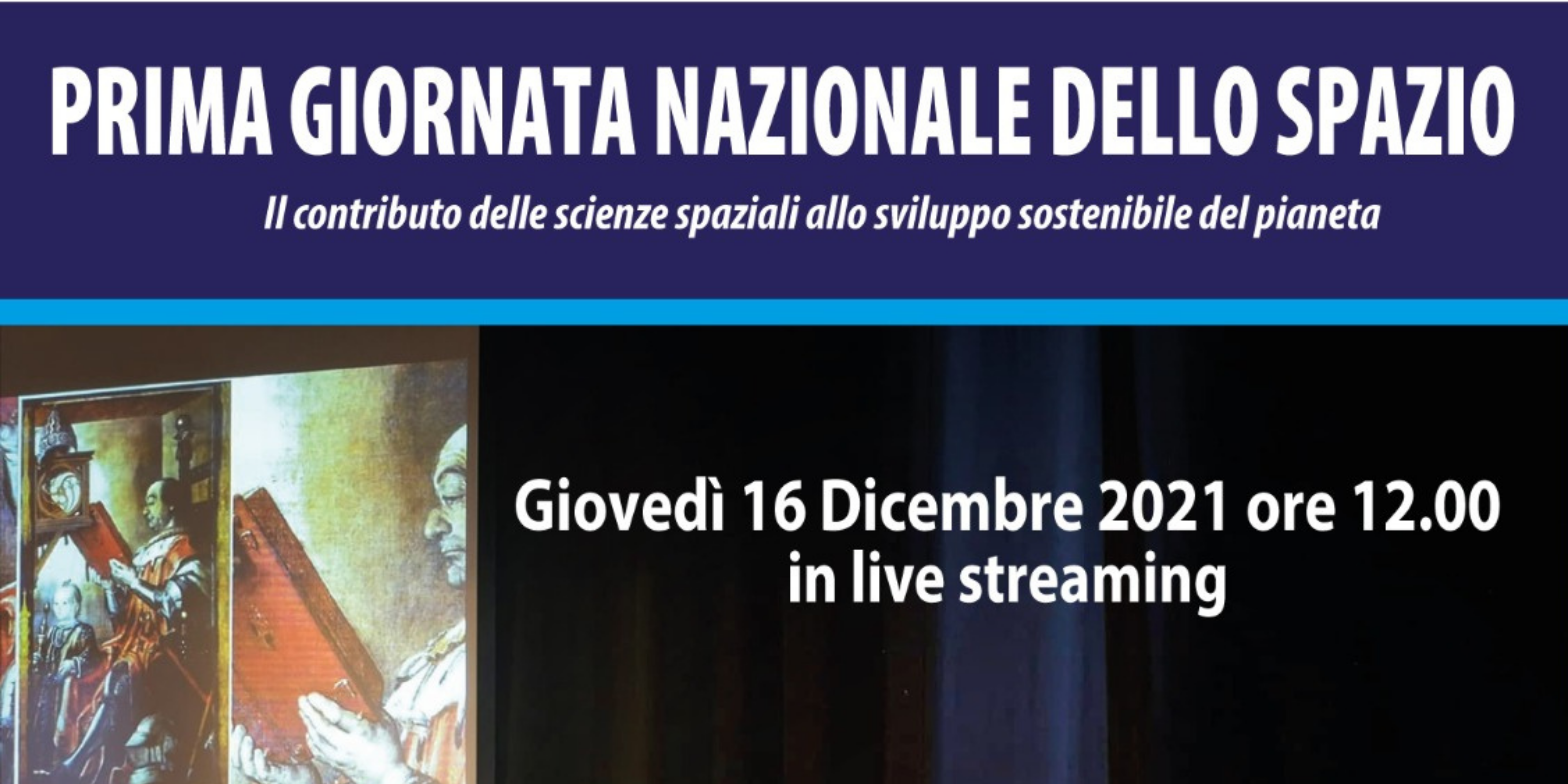 16 dicembre 2021 ore 12.00: evento online in occasione della Giornata nazionale dello Spazio