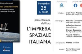 25 novembre ore 18: presentazione del volume di Matteo Landoni “L’impresa spaziale italiana”