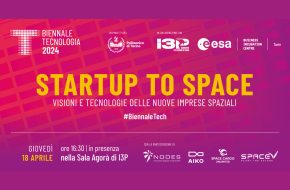 18 aprile: Evento Startup To Space. Visioni e tecnologie delle nuove imprese spaziali