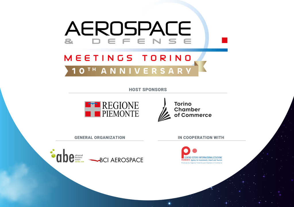 DAL 2 AL 4 DICEMBRE TORNA AEROSPACE & DEFENSE MEETINGS TORINO: IL PIEMONTE PROTAGONISTA DELL’AEROSPAZIO